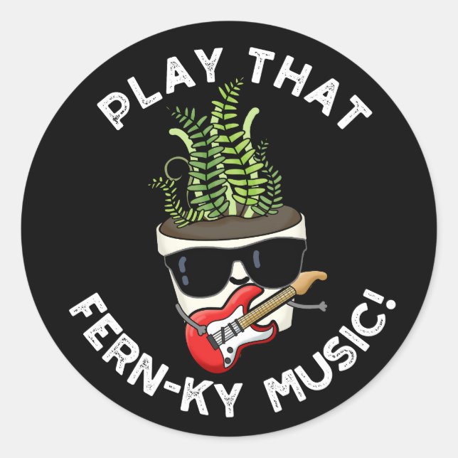Adesivo Tocar Que Fácil Música Fern Planta Engraçado Pun D (Frente)