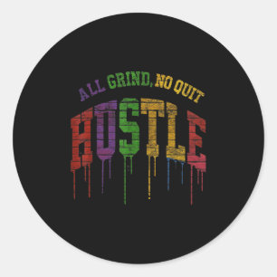 Adesivo Toda a Grind Sem Sair da Quota Gráfica Design moti