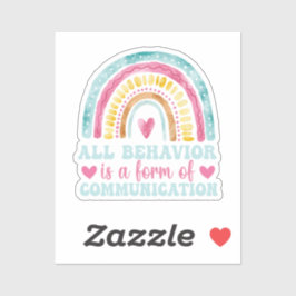 Adesivo Toda Conduta É Uma Forma De Comunicação