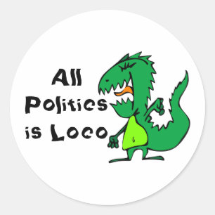Adesivo Toda política é Louca