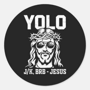 Adesivo Toddler Yolo Lol Jk Brb Jesus Cristo Deus Cristão