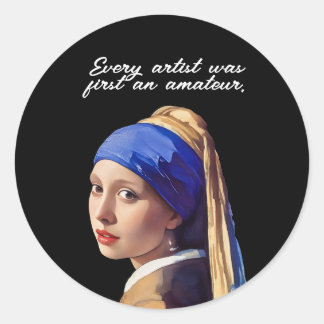 Adesivo Todo artista foi primeiro um amador
