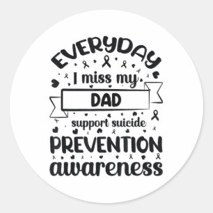 Adesivo Todo dia sinto falta do meu Pai de apoio à prevenç