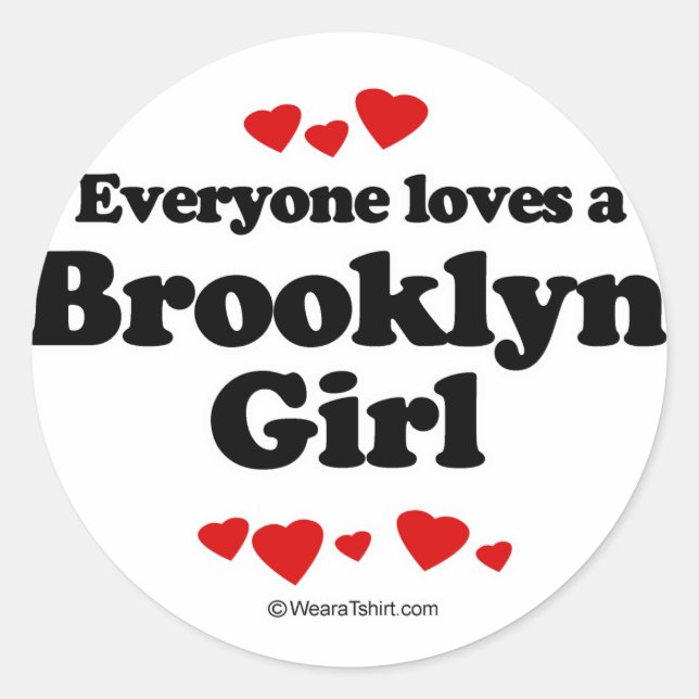 Adesivo Todos amam uma garota do Brooklyn (Frente)