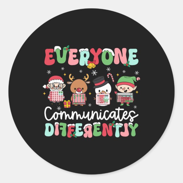 Adesivo Todos Comunicam Diferentemente (Frente)