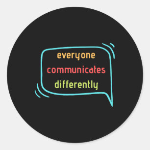 Adesivo Todos Comunicam Diferentemente Clique