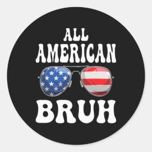 Adesivo Todos Os Adolescentes Americanos Bruh 4 De Julho M