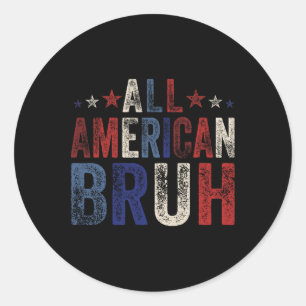 Adesivo Todos Os Americanos Bruh 4 De Julho Meninos Patrió