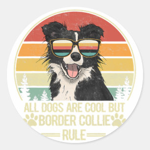 Adesivo todos os cães são legal, mas a regra de collie de 