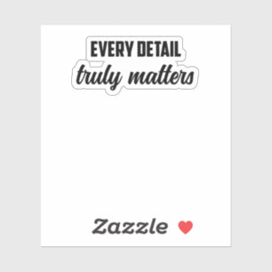 Adesivo Todos os detalhes realmente importam: Investigador