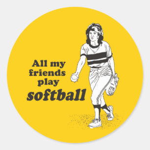 Adesivo Todos os meus amigos jogam softball