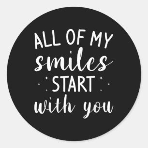 Adesivo Todos Os Meus Sorrisos Comecem Com Você Casamento 