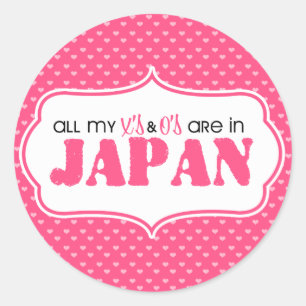 Adesivo Todos os meus X e O's estão no Japão