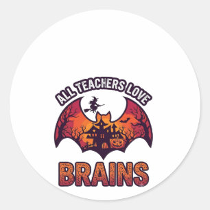 Adesivo Todos os Professores Amam Cérebros Halloween Morce