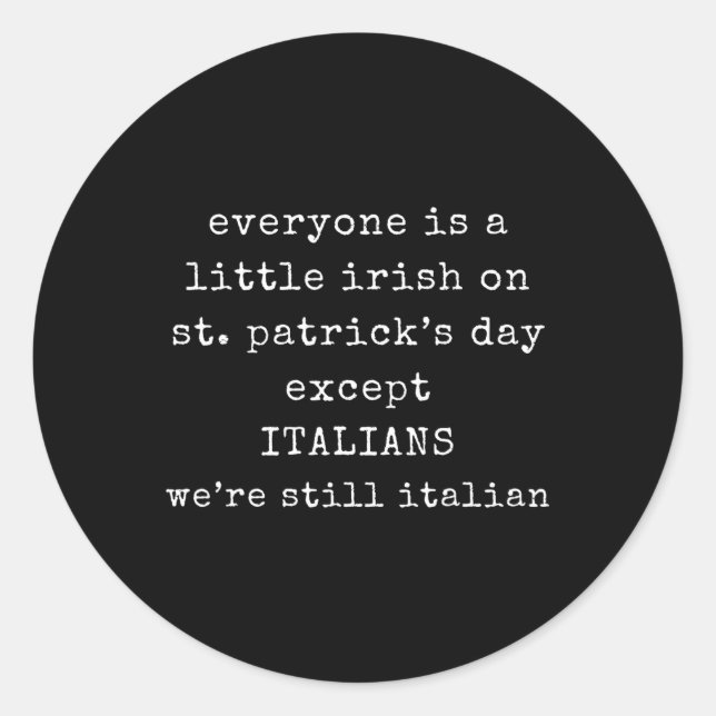 Adesivo Todos São Irlandeses Na Rua Do Dia De Patrick (Frente)
