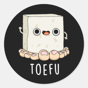 Adesivo Toe-fu Engraçado Tofu Pun Dark BG