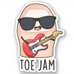 Adesivo Toe Jam Funny Big Toe Music Pun
