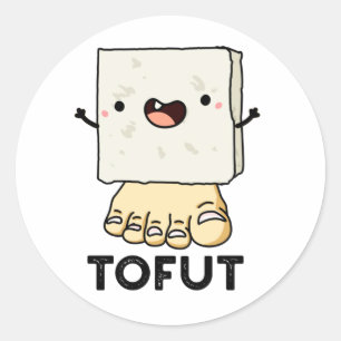 Adesivo Tofut Funny Tofu Pun