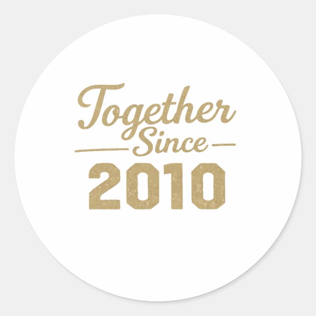 Adesivo Together Since 2010 Anniversary Sticker  (Frente)