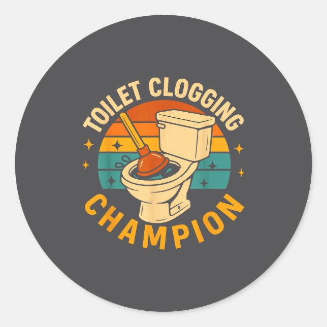 Adesivo Toilet Clogging Chamon Funny Bathroom Clogger Quot (Frente)