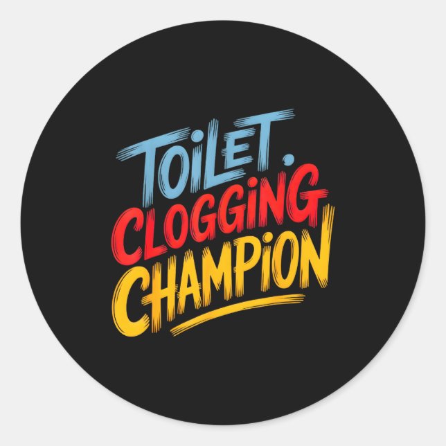 Adesivo Toilet Clogging Chamon Graphic Toilet Clogging Cha (Frente)