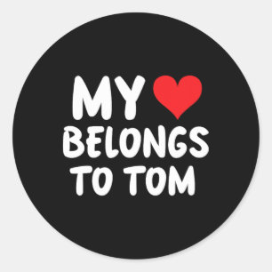 Adesivo Tom - Meu Coração Pertence a Tom - Amor