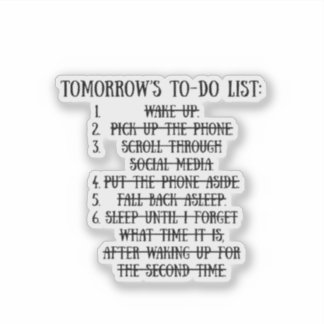 Adesivo Tomorrow's To-Do List