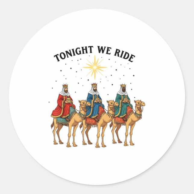 Adesivo Tonight We Ride Christmas, 3 Wise Men Funny Christ (Frente)