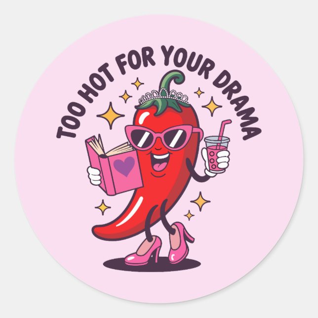 Adesivo Too Hot For Your Drama (Frente)