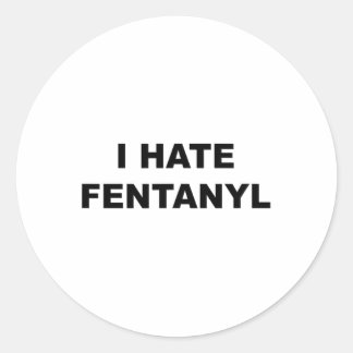 Adesivo Topo Que Diz Que Odeio Fentanilo Anti-Drogas - Fen