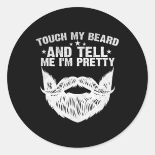 Adesivo Toque Minha Barba E Me Diga Que Eu Sou Engraçado e