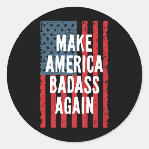 Adesivo Tornar a América Ruim de Novo Quatro de Julho Inde
