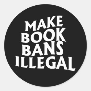 Adesivo Tornar as proibições de livros ilegais
