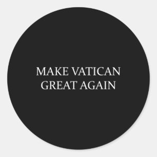 Adesivo Tornar Excelente do Vaticano novamente
