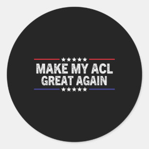 Adesivo Tornar Meu Excelente Acl Novamente A Recuperar O F