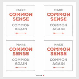 Adesivo Tornar o senso comum mais uma vez
