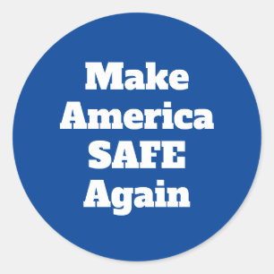 Adesivo Torne a América segura, novamente, a citação da ex