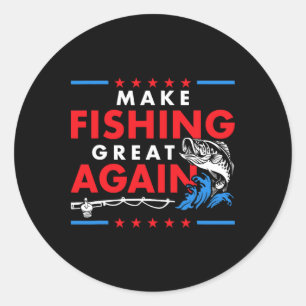 Adesivo Torne a Pesca Grande Novamente Funny Fisherman Fis