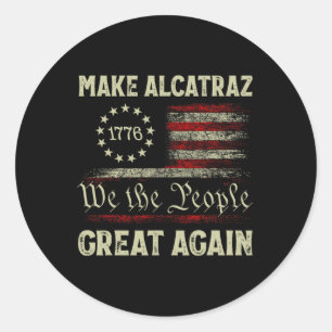 Adesivo Torne O Excelente Alcatraz Novamente Engraçado Tru