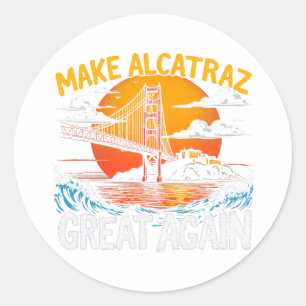 Adesivo Torne O Excelente Alcatraz Novamente Engraçado Tru