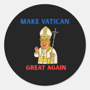 Adesivo Torne o Vaticano Grande Novamente Funny Papa Trump
