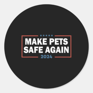 Adesivo Torne Os Animais Seguros Novamente Trump Harris De