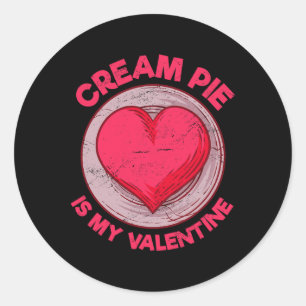 Adesivo Torta de Creme é Minha Tortas de Valentim Divertid
