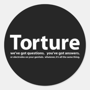 Adesivo Tortura - temos perguntas, você tem respostas