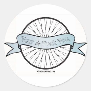 Adesivo Tour de F*ck You Sticker