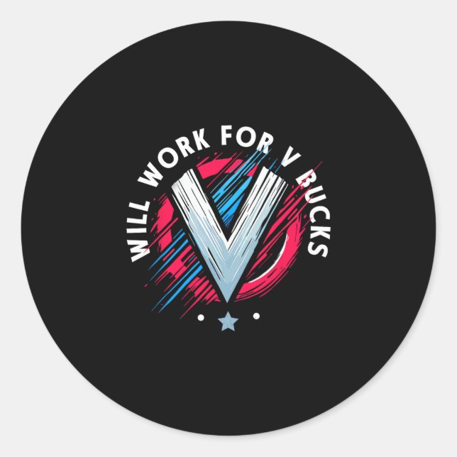Adesivo Trabalharei por V Bucks 1 (Frente)