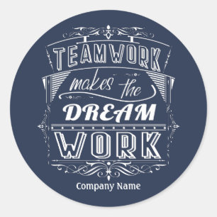 Adesivo Trabalho em equipe Motivacional Faz O Sonho Funcio