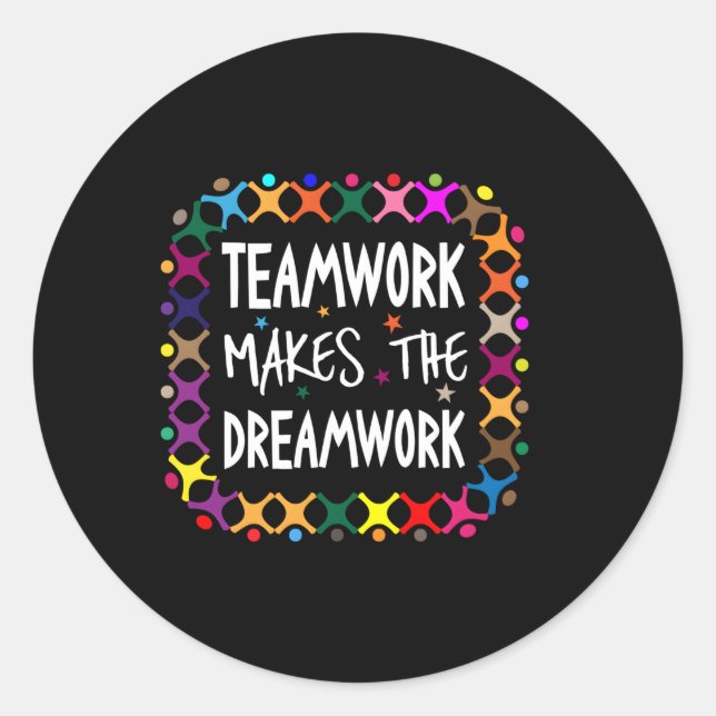 Adesivo Trabalho em equipe Torna O Dreamwork Motivational  (Frente)