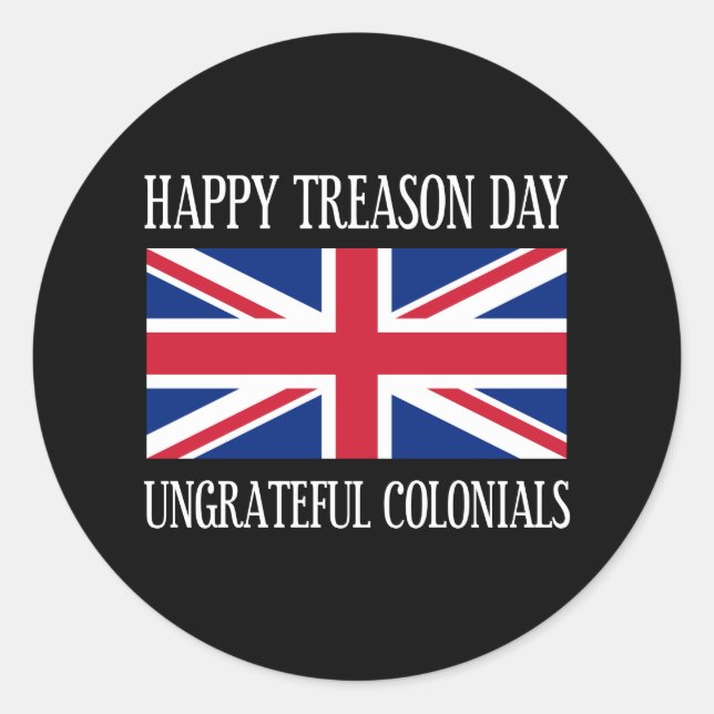 Adesivo Traição dia feliz Colonials o 4 de julho ingrato (Frente)