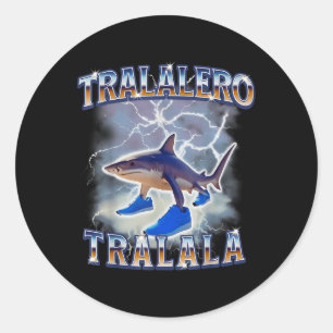 Adesivo Tralalalero Tralala Funny Shark Meme Bootleg
